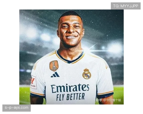 姆巴佩加盟皇马的战术适应问题：能否融入体系，对阵容稳定性带来考验